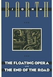 The Floating Opera and the End of the World (John Barth)
