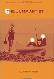 The Jump Artist (Austin Ratner)