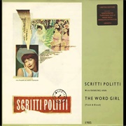 The Word Girl - Scritti Politti