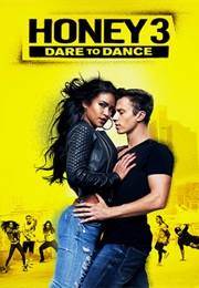 Honey 3 (2016)