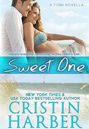 Sweet One (Cristin Harber)