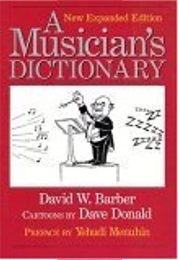 A Musician's Dictionary (David W. Barber)