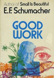 Good Work (Ernst Schumacher)