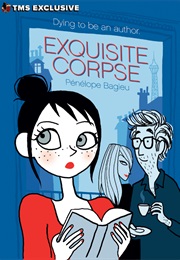 Exquisite Corpse (Penelope Bagieu)
