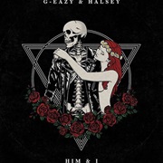 "Him & I" G-Eazy X Halsey