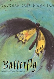 The Butterfly (Roger Vaughan Carr and Ann James)