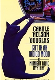 Cat in an Indigo Mood (Carole Nelson Douglas)