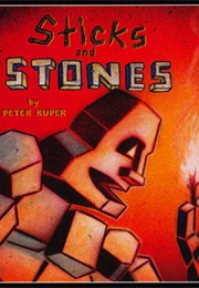 Sticks and Stones (Peter Kuper)