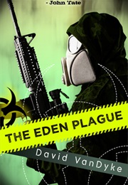 The Eden Plague (David Vandyke)