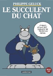 Le Chat - Best Of, Tome 3 : Le Succulent Du Chat (Philippe Geluck)