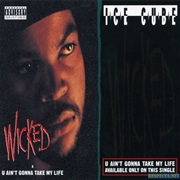 Wicked - Ice Cube