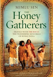 The Honey Gatherers (Mimlu Sen)