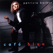 Patricia Barber - Café Blue