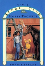 Horse Trouble (Bonnie Bryant)