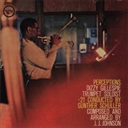 Dizzy Gillespie - Perceptions (1961)