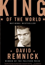 King of the World (David Remnick)