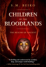 Children of the Bloodlands (S. M. Beiko)