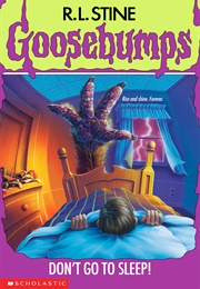Don't Go to Sleep! (R. L. Stine)