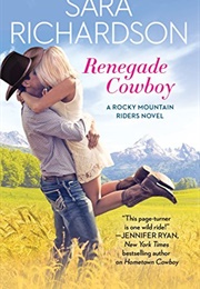 Renegade Cowboy (Sara Richardson)