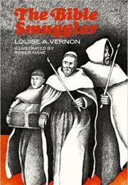 Bible Smuggler (Louise A. Vernon)