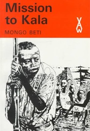 Mission to Kala (Mongo Beti)