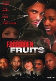 Forbidden Fruits (2006)