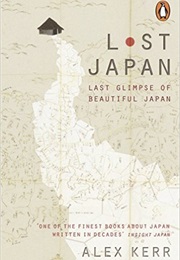 Lost Japan (Alex Kerr)