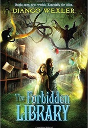 The Forbidden Library (Django Wexler)