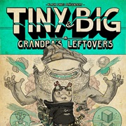 Tiny & Big: Grandpa's Leftovers