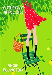 Autumn at Apple Hill (Angie Ellington)