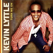 Turn Me on - Kevin Lyttle
