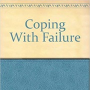 Coping With Failure