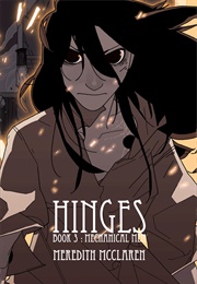 Hinges: Book 3: Mechanical Men (Meredith McClaren)