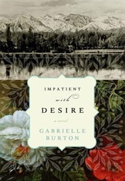 Impatient With Desire (Gabrielle Burton)