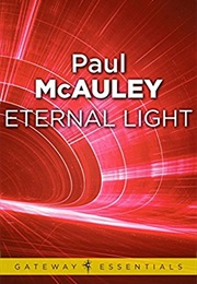 Eternal Light (Paul McAuley)