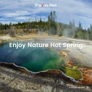 Enjoy Natural Hot Spring