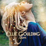 Ellie Goulding- Lights