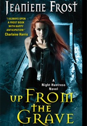 Up From the Grave (Jeanine Frost)