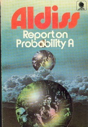 Report on Probability a (Brian Aldiss)
