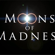 Moons of Madness