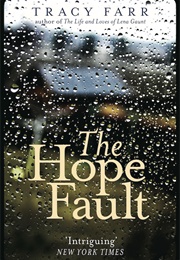 The Hope Fault (Tracy Farr)