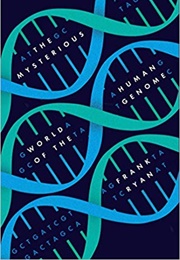 The Mysterious World of the Human Genome (Frank Ryan)