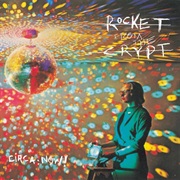 Rockets From the Crypt - Circa: Now!