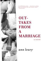 Outtakes From a Marriage (Leary)