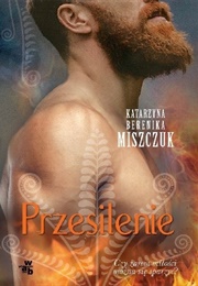 Przesilenie (Katarzyna Berenika Miszczuk)