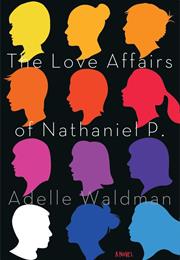 The Love Affairs of Nathaniel P