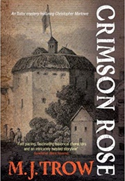 Crimson Rose (M. J. Trow)