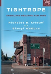 Tightrope: Americans Reaching for Hope (Nicholas D. Kristof and Sheryl Wudunn)