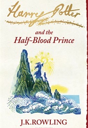 Harry Potter and the Half-Blood Prince (J.K. Rowling)