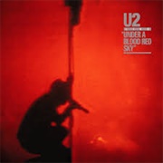 Live Under a Blood Red Sky - U2
